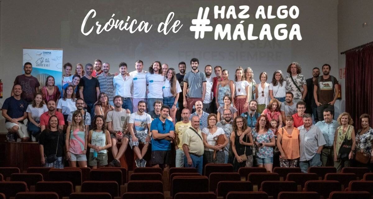 Crónica de #HazAlgoMálaga