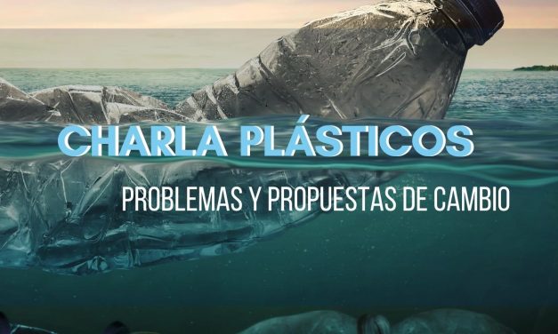 Charla sobre plásticos: problemática y soluciones